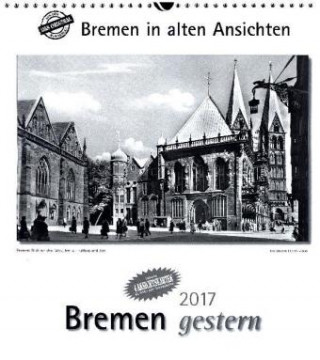 Bremen gestern 2017