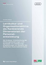 Lernkultur und Organisationsklima als flankierende Dimensionen der Personalentwicklung