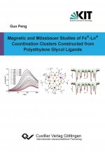 Magnetic and Mössbauer Studies of FeIII-LnIII Coordination Clusters Constructed from Polyethylene Glycol Ligands
