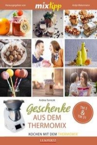 mixtipp: Geschenke aus dem Thermomix