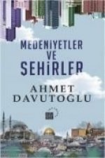 Medeniyetler ve Sehirler