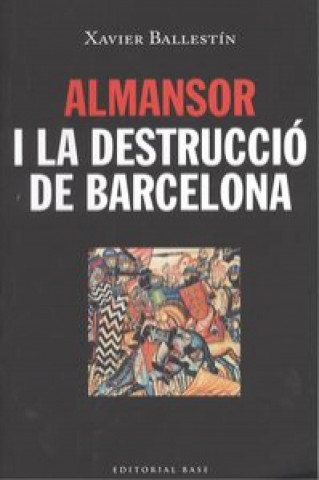 Almansor i la destrucció de Barcelona