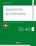 Manual de Oposiciones de Enfermería. Comunidad Autónoma del País Vasco: Temas 30-40