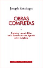 Pueblo y casa de Dios en la doctrina de San Agustín sobre la Iglesia
