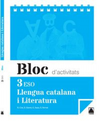 Llengua catalana i Literatura 3 ESO: Quadern d'activitats