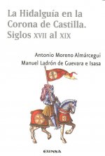 LA HIDALGUÍA EN LA CORONA DE CASTILLA