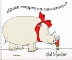 żQuién compra un rinoceronte?/ Who Wants a Cheap Rhinoceros?