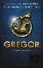 La prima profezia. Gregor