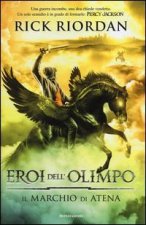 Il marchio di Atena. Eroi dell'Olimpo