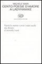 Cento poesie d'amore a Ladyhawk