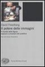 Il potere delle immagini. Il mondo delle figure: reazioni e emozioni del pubblico