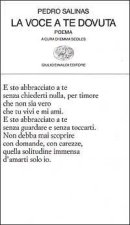 La voce a te dovuta. Testo spagnolo a fronte