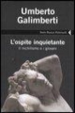 L'ospite inquietante. Il nichilismo e i giovani