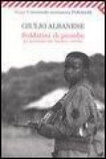 Soldatini di piombo. La questione dei bambini soldato