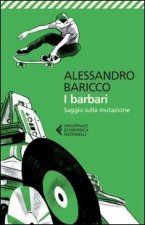 I barbari Saggio sulla mutazione
