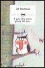 Il gufo che aveva paura del buio