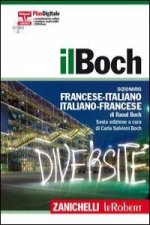 Il Boch. Dizionario francese-italiano, italiano-francese. Plus digitale. Con aggiornamento online. Con DVD-ROM