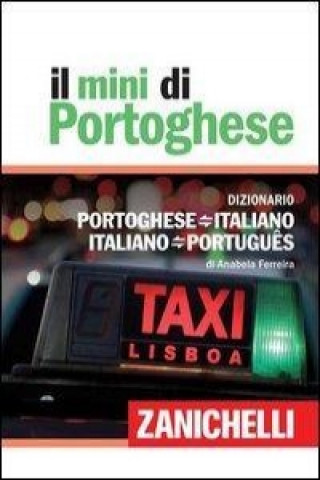 Il mini di portoghese. Dizionario portoghese-italiano, italiano-portoghese