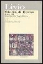 Storia di Roma. Libri 1-2. Dai Re alla Repubblica. Testo latino a fronte