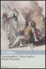 I masnadieri-Don Carlos-Maria Stuarda