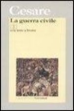 La guerra civile. Testo latino a fronte