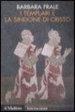 I Templari e la sindone di Cristo