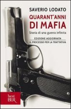 Quarant'anni di mafia