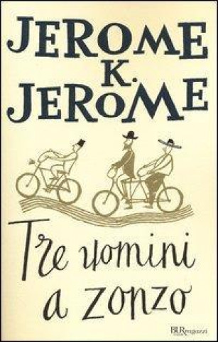 Tre uomini a zonzo