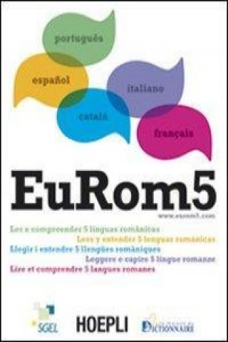 EuRom 5. Leggere e capire 5 lingue romanze