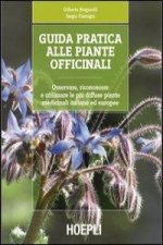 Guida pratica alle piante officinali