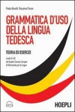 Grammatica d'uso della lingua tedesca. Teoria ed esercizi. Con CD Audio formato MP3 scaricabile online