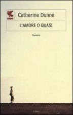 L'amore o quasi
