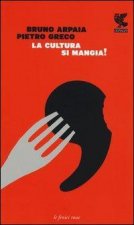 La cultura si mangia