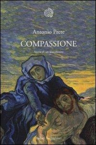 Compassione. Storia di un sentimento