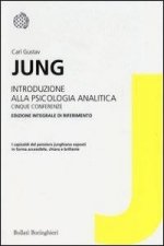 Introduzione alla psicologia analitica. Cinque conferenze. Ediz. integrale