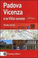 Padova Vicenza e le ville venete