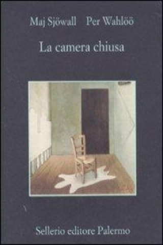 la camera chiusa