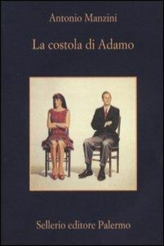 La costola di Adamo (Antonio Manzini)(Brožovaná)