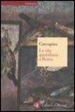 La vita quotidiana a Roma all'apogeo dell'impero