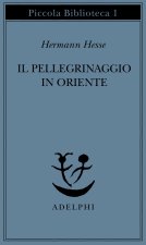 Il pellegrinaggio in oriente