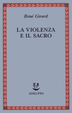 La violenza e il sacro