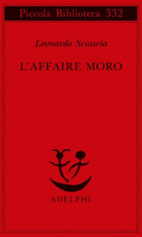 L'affare Moro (Leonardo Sciascia)(Brožovaná)