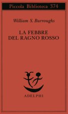 La febbre del ragno rosso