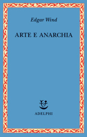 Arte e anarchia