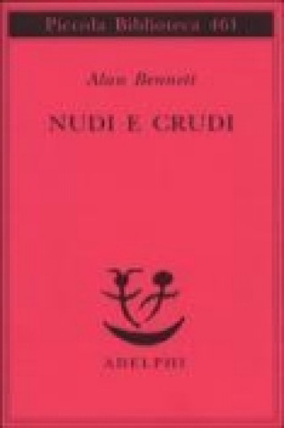 Nudi e crudi