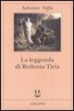 La leggenda di Redenta Tiria