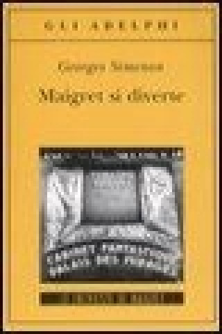 Maigret si diverte