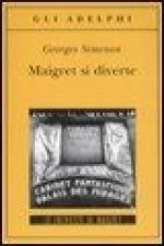 Maigret si diverte