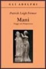 Mani. Viaggi nel Peloponneso