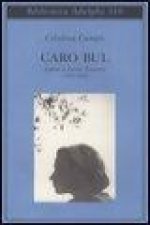 Caro Bul. Lettere a Leone Traverso (1953-1967)